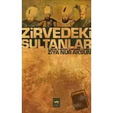 Zirvedeki Sultanlar