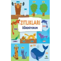 Zıtlıkları Öğreniyorum (Ciltli)