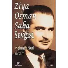 Ziya Osman Saba Sevgisi