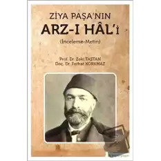 Ziya Paşa’nın Arz-ı Hal’i