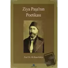 Ziya Paşa’nın Poetikası