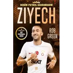 Ziyech – Benim Futbol Kahramanım