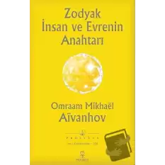 Zodyak İnsan ve Evrenin Anahtarı