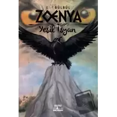 Zoenya - Yeşil İsyan