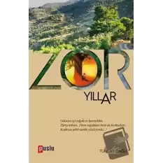 Zor Yıllar