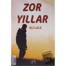 Zor Yıllar