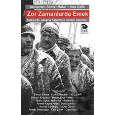 Zor Zamanlarda Emek