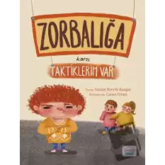 Zorbalığa Karşı Taktiklerim Var