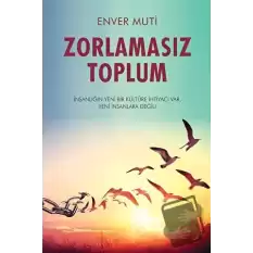 Zorlamasız Toplum