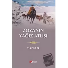 Zozanın Yağız Atlısı