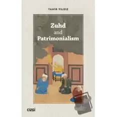 Zuhd and Patrimonialism