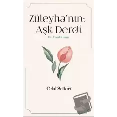 Züleyha’nın Aşk Derdi