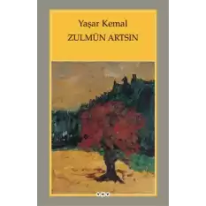 Zulmün Artsın