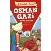 Osman Gazi Büyük Kurucu Eğlenceli Tarih