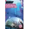 Atlantis’in Çocukları 1