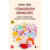 Türkçenin Renkleri (İlköğretim için Atasözleri ve Deyimler Sözlüğü)