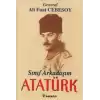 Sınıf Arkadaşım Atatürk Okul ve Genç Subaylık Anıları