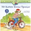 İlk Okuma Kitabım - Elif Bisiklete Binmeyi Öğreniyor