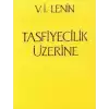 Tasfiyecilik Üzerine