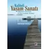 Kaliteli Yaşam Sanatı