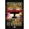 Pendragon 3: Geçmiş Zaman Savaşı