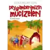 Çocuklar İçin Peygamberimizin Mucizeleri