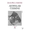 Aydınlar Üzerine