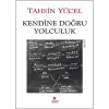 Kendine Doğru Yolculuk