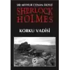 Sherlock Holmes - Korku Vadisi