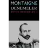 Montaigne Denemeler / Bütün Denemeler - 3