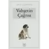 Vahşetin Çağrısı