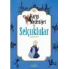 Kayıp Medeniyet 2: Selçuklular