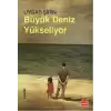 Büyük Deniz Yükseliyor