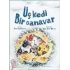 Üç Kedi Bir Canavar