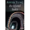 Evvelotel - Saklı