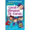 Çocuk Olmanın İlk Kuralı