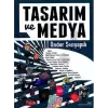 Tasarım ve Medya