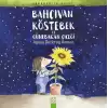 Bahçıvan Köstebek ve Günebakan Çiçeği