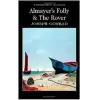 Almayers Folly and The Rover