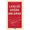 Laikliği Doğru Anlamak