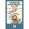 Devrimcilerin Filistin Günlüğü 2 (1976 - 1985)