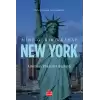 Yolculuklar & İzlenimler Serisi 3 - New York (Amerikan Rüyasının Başkenti)