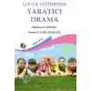 Çocuk Eğitiminde Yaratıcı Drama