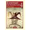 Evrensel Eşit Kuyruklu Canlı 4