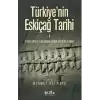 Türkiye’nin Eskiçağ Tarihi 1