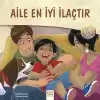 Dost Eller - Aile En İyi İlaçtır