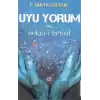 Uyu Yorum Nokta-i Kemal