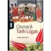 Osmanlı Tarihi Lugatı