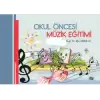 Okul Öncesi Müzik Eğitim