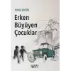 Erken Büyüyen Çocuklar